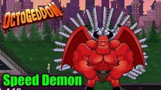 SPEED DEMON MOD | Octogeddon Modded | The fastest Octo ever?