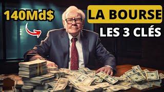 La BOURSE: les 3 Clés de la Réussite selon WARREN BUFFETT (Bluffant!)