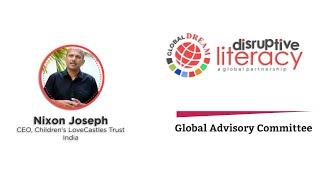 Nixon Joseph, Global Advisory Committe Member,  Disruptive Literacy: A Global Partnership