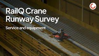 RailQ Crane Runway Survey