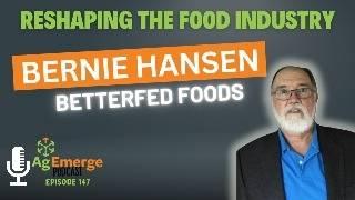 AgEmerge Podcast 147 with Bernie Hansen
