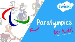 Paralympics for Kids | 28 August - 8 September | Paralympic Games Paris 2024 | Twinkl USA