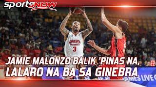 SPORTSNOW | Jamie Malonzo maglalaro na ba para sa Ginebra?