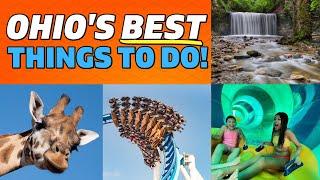 The 10 BEST Things To Do With Your Family In Ohio!