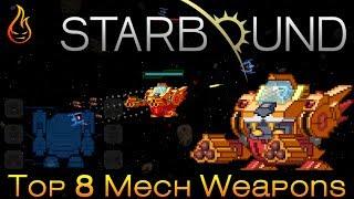 Top 8 Mech Weapons Starbound 1.3