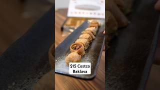 $15 Costco Baklava