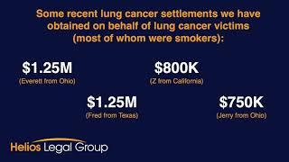 Lung Cancer Lawsuit - Billions Available! - Helios Legal Group - Call Now! 1-888-572-1622