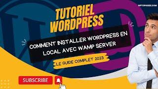 How to Install WordPress Locally with Wamp Server in 2023: Complete Guide