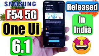 Samsung F54 5G Got One UI 6.1 Update In India 