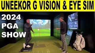 UNEEKOR G VISION & EYE SIM FIRST LOOK at the 2024 PGA Merchandise Show