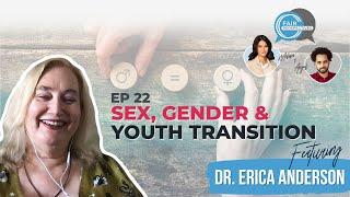 FAIR Perspectives Ep. 22 - Sex, Gender, and Youth Transition w/ Dr. Erica Anderson