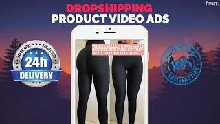 Design facebook shopify video ad for your dropshipping product - Best Short Video Ads service