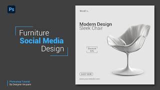 Social Media Post Design | Photoshop Tutorial | Modern Furniture | banner design