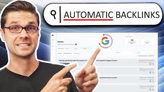 How I Get AUTOMATIC BACKLINKS in 5 Minutes