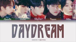 MONSTA X – Daydream [ПЕРЕВОД НА РУССКИЙ/КИРИЛЛИЗАЦИЯ Color Coded Lyrics]