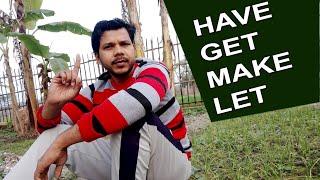 ALL CAUSATIVE VERBS IN ONE VIDEO || HAVE || GET || MAKE || LET