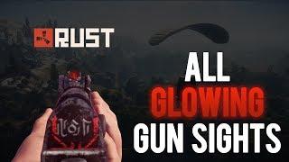 Rust All Glowing Sights | See at Night 2019