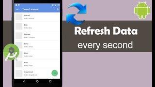 How to Refresh Data every Second - Android Studio Tutorial