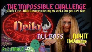 Noita No Hit/Damage ALL BOSS Run: World's First - The Boss Fights Pt. 2