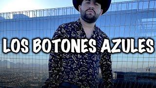 Los Botones Azules - Luis R Conriquez, Junior H, Peso Pluma (Corridos 2023)