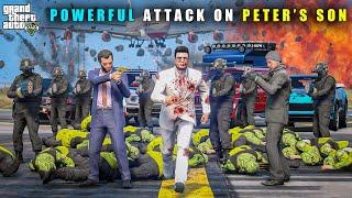 GTA 5 : MICHAEL'S POWEFUL ATTACK ON PETER'S SON HARRY || BB GAMING
