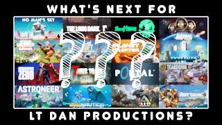 What's Next for Lt Dan Productions?! (Channel Update)