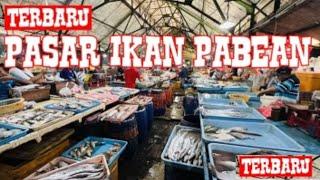 PASAR PABEAN SURABAYA 2024, SUASANA TERBARU