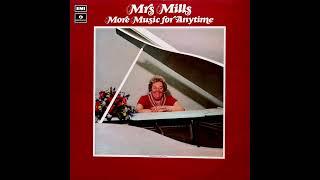 Mrs. Mills - A Lovely Way To Spend An Evening