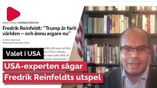 USA-experten sågar Fredrik Reinfeldts utspel om Donald Trump