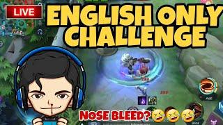 ENGLISH ONLY CHALLENGE :3 FOR MY FOREIGN SUBSCRIBERS :) ML RANK GAME LIVESTREAM