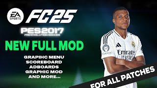 PES2017 | NEW F.ULL-MOD FOR FC25 | 11/15/24 | PC