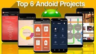 Top 6 Android Projects of 2018