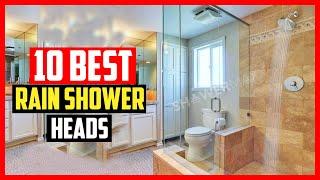 Top 10 Best Rain Shower Heads in 2024 Reviews