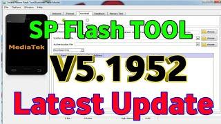 SP Flash Tool v5.1952 Latest version Released 2020