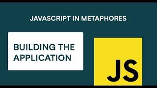 Building an application for beginners in PLAIN JS