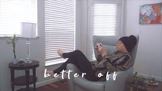 Rosendale - Better Off (Lyric Video)