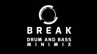 Break Drum and Bass MiniMix (Symmetry Recordings)