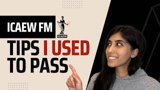 HOW I PASSED ICAEW ACA FINANCIAL MANAGEMENT (FM) EXAM | PROVEN SUCCESSFUL TIPS USED