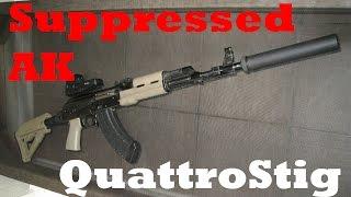 Type 56S ( AK-47 ) Suppressed w/ SilencerCo Specwar 762 Vs Unsuppressed - QuattroStig