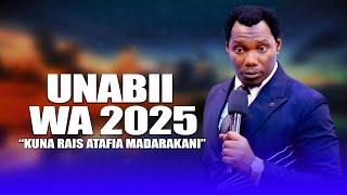 UNABII WA 2025 KUNA  RAIS ATAFIA MADARAKANI...