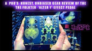 Gear Review: the Folktek Alter Y effects pedal