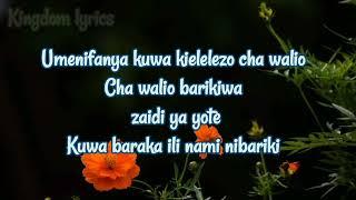 MAJINA YOTE MAZURI lyrics by(Dedo Dieumercie Ft. Naomi Mugiraneza)