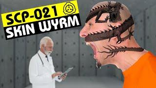 SCP-021 | Skin Wyrm (SCP Orientation)