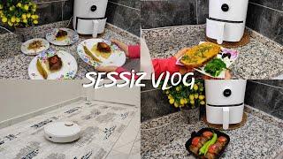 SESSİZ VLOG / KAHVALTI | XİAOMİ AİRFRYER YEMEK TARİFLERİ | EV TEMİZLİĞİ | TEMİZLİK VLOG