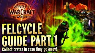 Complete Celebration Crate Guide Towards The Incognitro Felcycle! World of Warcraft Guide