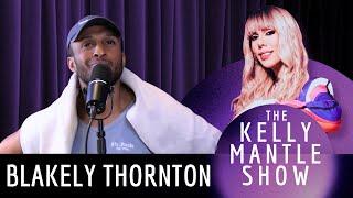Pop Culture Anthropologist Blakely Thornton Dishes On A Potpourri Of Hot Topics With Kelly Mantle