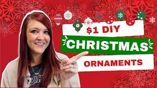 $1 DIY CHRISTMAS ORNAMENTS | GRAB THESE ITEMS NOW FOR INEXPENSIVE CHRISTMAS CRAFTS 2024