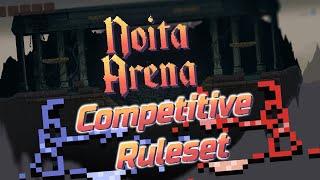 Going over the Competitive Noita Ruleset