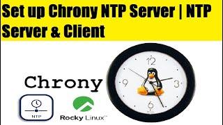 Set up Chrony NTP Server | NTP Server & Client