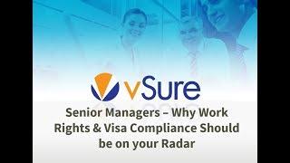 Senior Managers - Why Work Rights and Visa Compliance Should be on your Radar